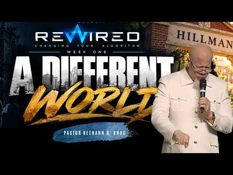REWIRED: A Different World